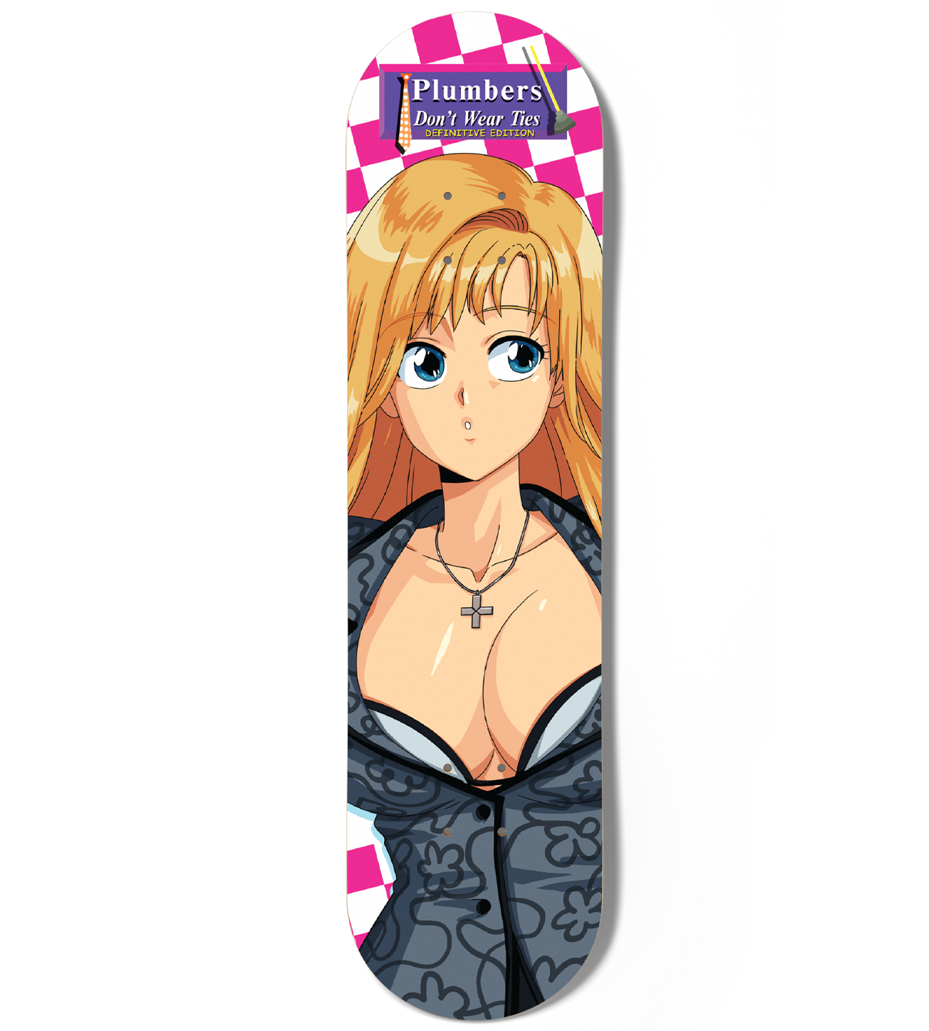 Plumbers Don’t Wear Ties: Definitive Edition Skate Deck